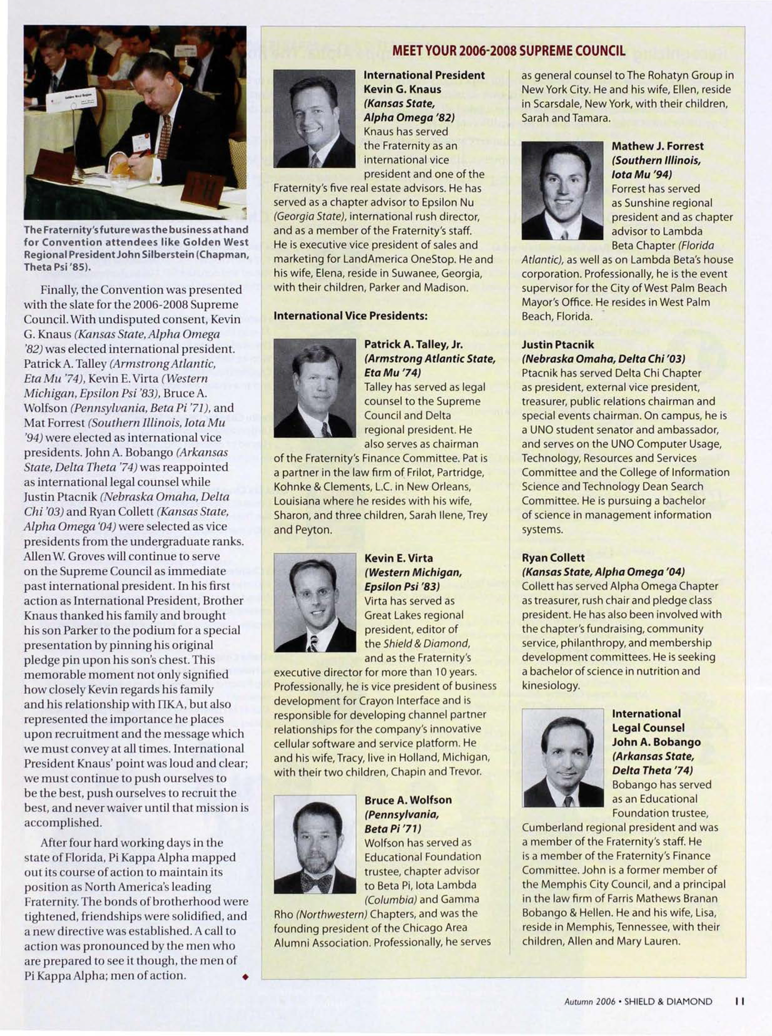 Meet Your 2006-2008 Supreme Council